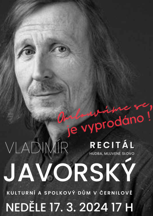 Recitál Vladimíra Javorského - VYPRODÁNO