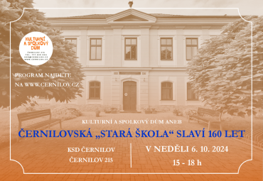 Černilovská stará škola slaví 160 let 